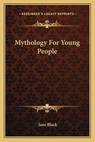 Mythology For Young People