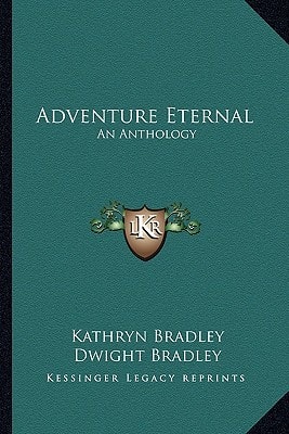Adventure Eternal: An Anthology