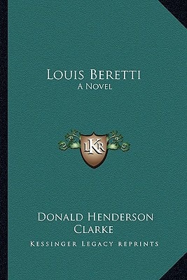 Louis Beretti: A Novel