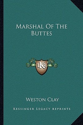 Marshal Of The Buttes