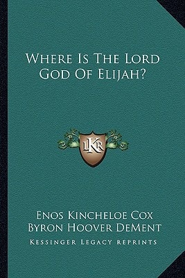 Where Is The Lord God Of Elijah?