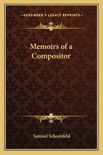 Memoirs of a Compositor