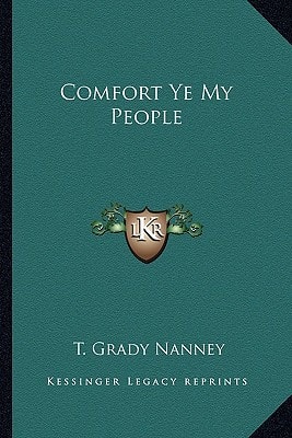 Comfort Ye My People