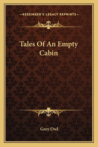 Tales Of An Empty Cabin