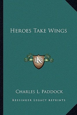 Heroes Take Wings