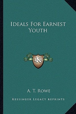 Ideals For Earnest Youth