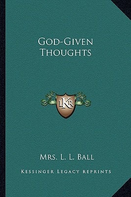 God-Given Thoughts