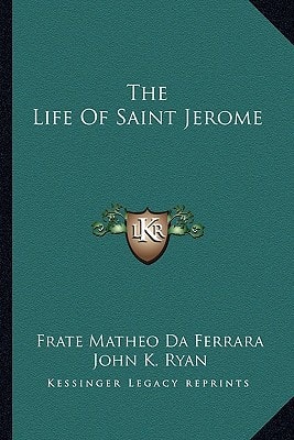 The Life Of Saint Jerome