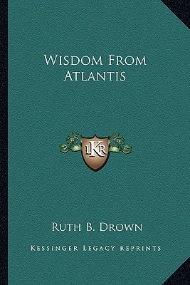 Wisdom From Atlantis