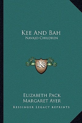 Kee And Bah: Navajo Children