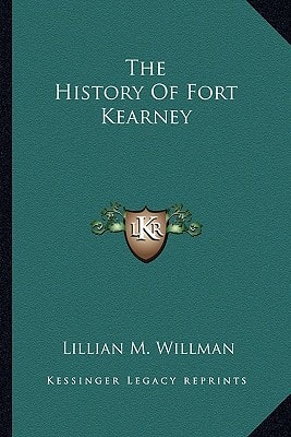 The History Of Fort Kearney