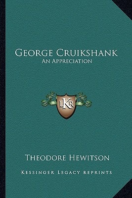 George Cruikshank: An Appreciation