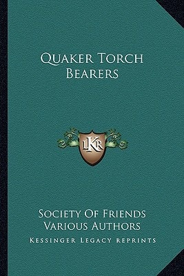 Quaker Torch Bearers