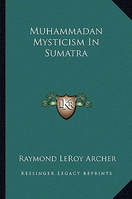 Muhammadan Mysticism In Sumatra