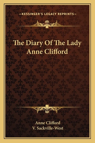 The Diary Of The Lady Anne Clifford