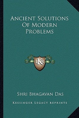 Ancient Solutions Of Modern Problems