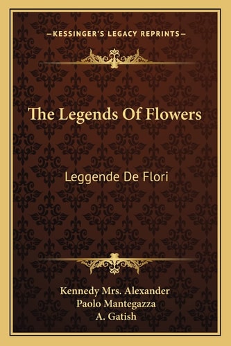 The Legends Of Flowers: Leggende De Flori