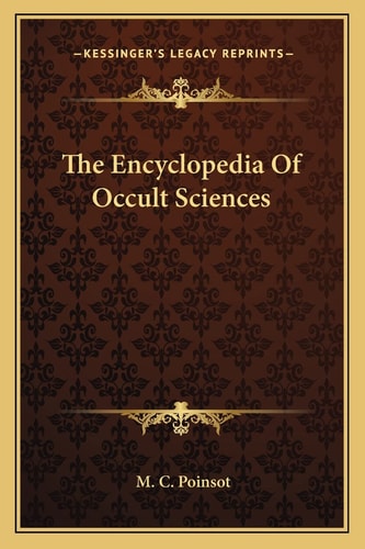 The Encyclopedia Of Occult Sciences