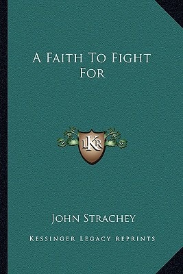 A Faith To Fight For