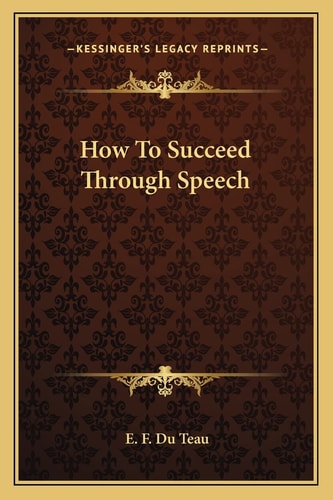 How To Succeed Through Speech
