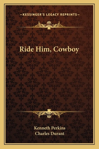 Ride Him, Cowboy