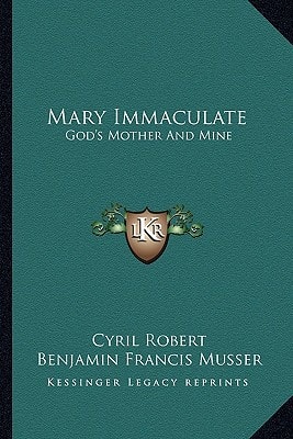 Mary Immaculate: God's Mother And Mine