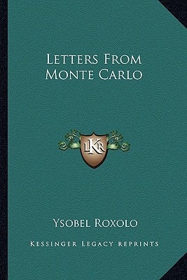 Letters From Monte Carlo