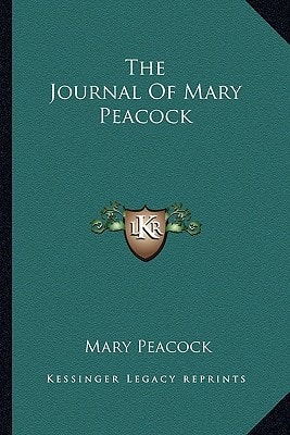 The Journal Of Mary Peacock