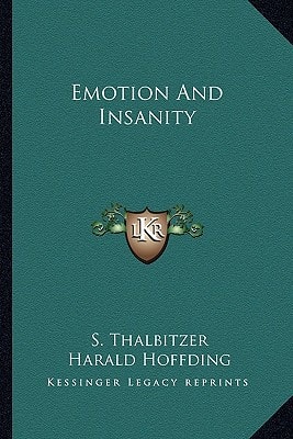 Emotion And Insanity