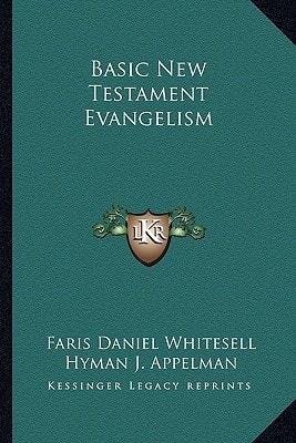 Basic New Testament Evangelism