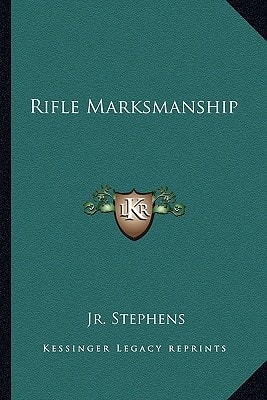 Rifle Marksmanship