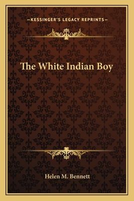 The White Indian Boy