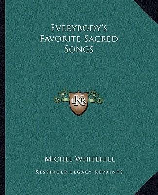 Everybody's Favorite Sacred Songs