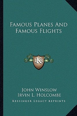 Famous Planes And Famous Flights
