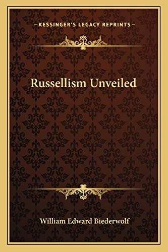 Russellism Unveiled