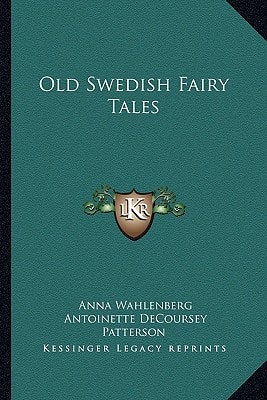 Old Swedish Fairy Tales