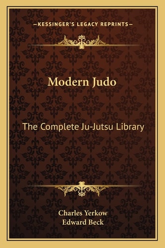 Modern Judo: The Complete Ju-Jutsu Library