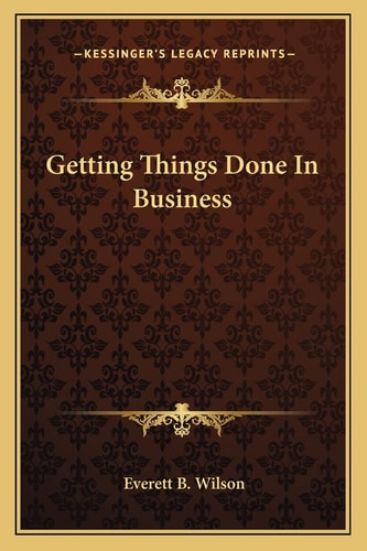 Getting Things Done In Business