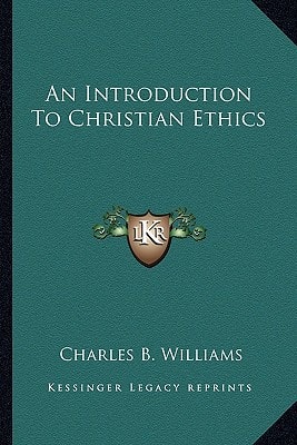 An Introduction To Christian Ethics