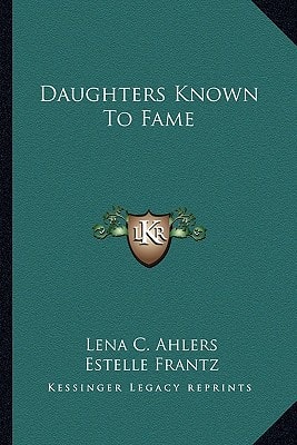 Daughters Known To Fame