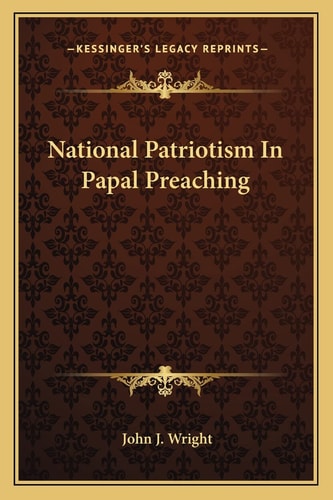 National Patriotism In Papal Preaching
