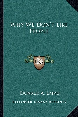 Why We Don't Like People