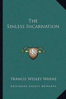 The Sinless Incarnation