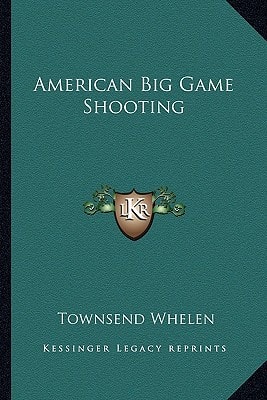 American Big Game Shooting