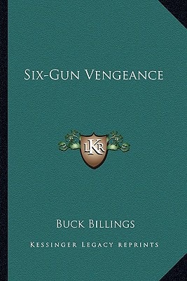 Six-Gun Vengeance