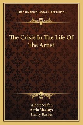 The Crisis In The Life Of The Artist