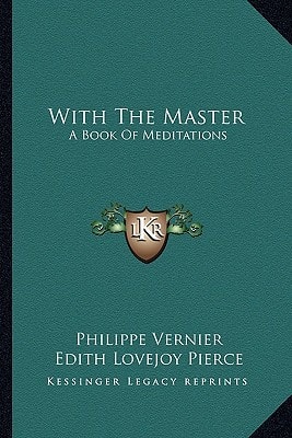 With The Master: A Book Of Meditations