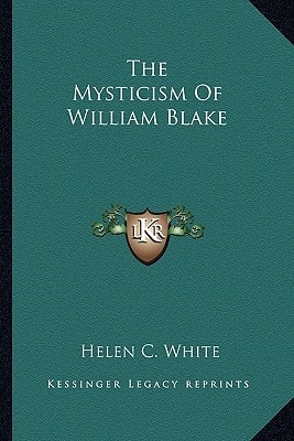 The Mysticism Of William Blake
