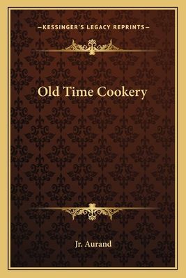 Old Time Cookery