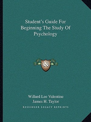 Student's Guide For Beginning The Study Of Psychology